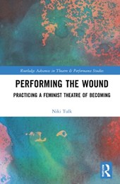 Performing the Wound