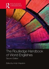 The Routledge Handbook of World Englishes - Andy Kirkpatrick - 9780367652883