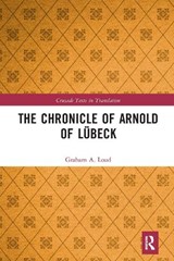 The Chronicle of Arnold of Lubeck - Graham Loud - 9780367660451
