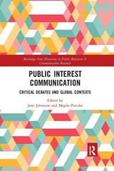 Public Interest Communication - Jane (University of Queensland Johnston ; Magda (University of Stirling Pieczka - 9780367665982