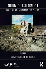 Cinema of Exploration - James Leo Cahill ; Luca (Concordia University) Caminati - 9780367675691