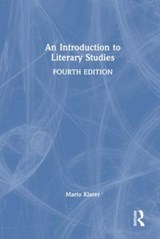 An Introduction to Literary Studies - MARIO (UNIVERSITY OF INNSBRUCK,  Austria) Klarer - 9780367678296