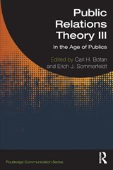Public Relations Theory III - Carl (George Mason University Botan ; Erich (University of Minnesota Sommerfeldt - 9780367683313