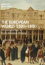 The European World 1500–1800 - Beat (University of Warwick Kumin - 9780367691554