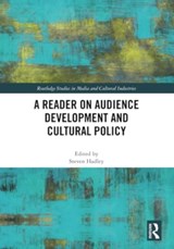 A Reader on Audience Development and Cultural Policy - Steven Hadley - 9780367695187