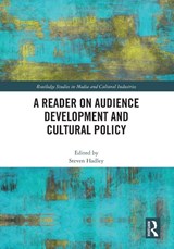 A Reader on Audience Development and Cultural Policy - Steven Hadley - 9780367695194