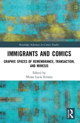 Immigrants and Comics - Nhora Lucia Serrano - 9780367698249