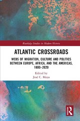 Atlantic Crossroads -  - 9780367699901