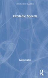 Excitable Speech - Judith Butler - 9780367705251