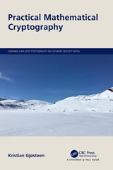 Practical Mathematical Cryptography - Kristian Gjøsteen - 9780367711191