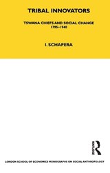 Tribal Innovators - Isaac Schapera - 9780367717193
