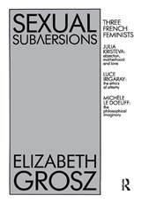 Sexual Subversions - Elizabeth Grosz - 9780367719333