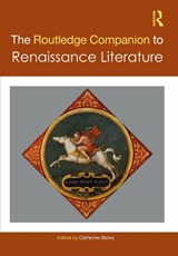 The Routledge Companion to Renaissance Literature - Catherine Bates - 9780367720278