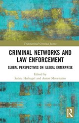 Criminal Networks and Law Enforcement - SASKIA (UNIVERSITY OF SYDNEY LAW SCHOOL,  Australia) Hufnagel ; Anton Moiseienko - 9780367726973
