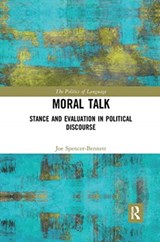 Moral Talk - JOE (UNIVERSITY OF BIRMINGHAM,  UK) Spencer-Bennett - 9780367734732
