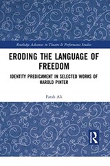 Eroding the Language of Freedom - Farah Ali - 9780367735739