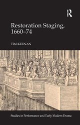 Restoration Staging, 1660-74 - Tim Keenan - 9780367736866
