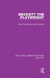 Beckett the Playwright - John Fletcher ; John Spurling - 9780367747114