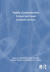 Family Communication - Dawn O. Braithwaite ; Paul (Texas Christian University Schrodt ; Colleen (University of Missouri Warner ; Kathleen M. (Northwestern University Galvin - 9780367748609
