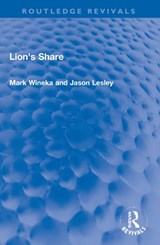 Lion's Share - Mark Wineka ; Jason Lesley - 9780367760434