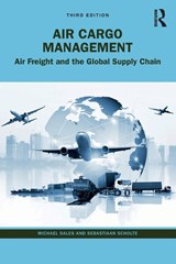 Air Cargo Management - Michael (IMC Creations Sales ; Sebastiaan Scholte - 9780367764876