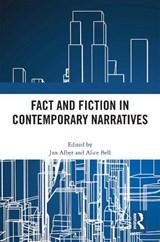 Fact and Fiction in Contemporary Narratives - Jan Alber ; Alice Bell - 9780367764975