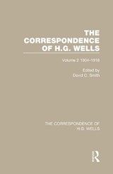 The Correspondence of H.G. Wells - David C. Smith - 9780367765392