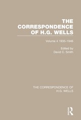 The Correspondence of H.G. Wells - David C. Smith - 9780367765507