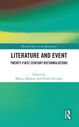 Literature and Event - MANTRA MUKIM ; DEREK (UNIVERSITY OF YORK,  UK) Attridge - 9780367774547