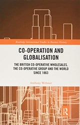 Co-operation and Globalisation - Anthony Webster - 9780367786687