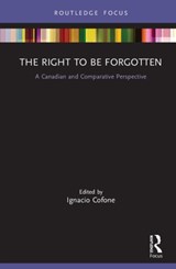 The Right to be Forgotten - Ignacio Cofone - 9780367859749