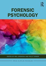 Forensic Psychology - Neil (Alpha Hospitals and Manchester Metropolitan University Gredecki ; Polly Turner - 9780367861322