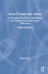 More Trouble with Maths - STEVE (VISITING PROFESSOR,  University of Derby, UK) Chinn - 9780367862152