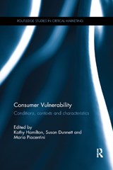 Consumer Vulnerability - KATHY HAMILTON ; SUSAN DUNNETT ; MARIA (UNIVERSITY OF LANCASTER,  UK) Piacentini - 9780367868024