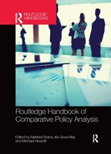 Routledge Handbook of Comparative Policy Analysis - MARLEEN (KATHOLIEKE UNIVERSITEIT LEUVEN,  Belgium) Brans ; Iris (Simon Fraser University, Canada) Geva-May ; Michael (Simon Fraser University, Canada) Howlett - 9780367872656