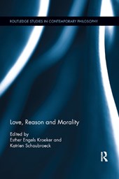 Love, Reason and Morality