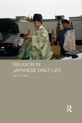 Religion in Japanese Daily Life - David C. Lewis - 9780367878016