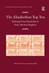 The Elizabethan Top Ten - Emma Smith - 9780367879068