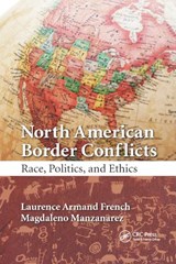 North American Border Conflicts - Laurence Armand (University of New Hampshire) French ; Magdaleno Manzanarez - 9780367889906
