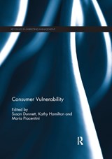 Consumer Vulnerability - SUSAN DUNNETT ; KATHY HAMILTON ; MARIA (UNIVERSITY OF LANCASTER,  UK) Piacentini - 9780367891732