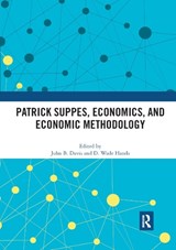 Patrick Suppes, Economics, and Economic Methodology - JOHN B. (MARQUETTE UNIVERSITY,  USA) Davis ; D. Wade (University of Puget Sound, USA) Hands - 9780367891848