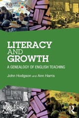 Literacy and Growth - John Hodgson ; Ann Harris - 9780367901080