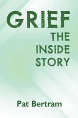 Grief - Pat Bertram - 9780368039669