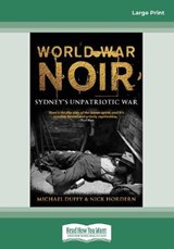 World War Noir - Michael Duffy and Nick Hordern - 9780369306968