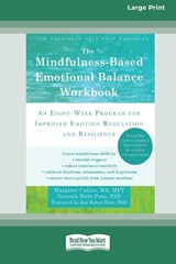The Mindfulness-Based Emotional Balance Workbook - Margaret Cullen ; Gonzalo Brito Pons - 9780369312990