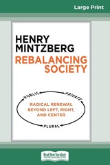 Rebalancing Society - Henry Mintzberg - 9780369324788
