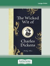 The Wicked Wit of Charles Dickens - Shelley Klein - 9780369342089