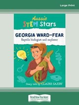 Aussie STEM Stars Georgia Ward-Fear - Claire Saxby - 9780369348999
