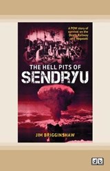 The Hell Pit of Sendryu - Jim Brigginshaw - 9780369349460