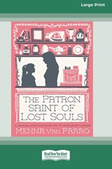 Patron Saint of Lost Souls (16pt Large Print Edition) - VAN PRAAG,  Menna - 9780369355492